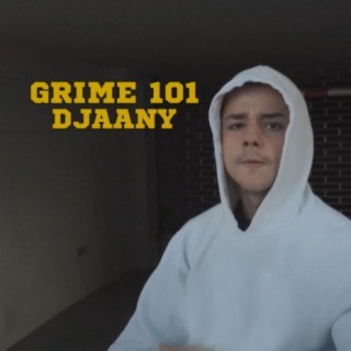 Grime 101