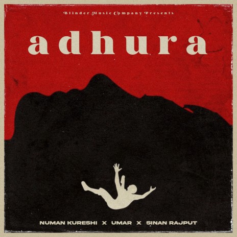 Adhura ft. Nauman & Sinan Rajput | Boomplay Music