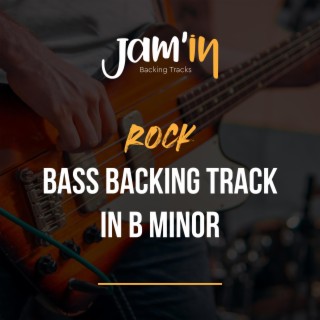 Rock Bass Backing Track in B Minor