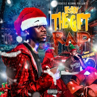 The Gift Rap