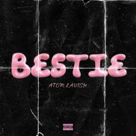 Bestie | Boomplay Music