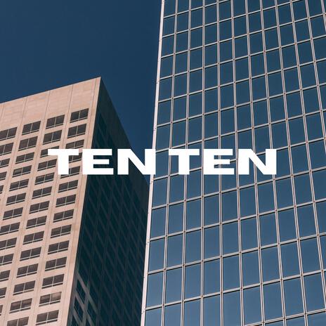 TEN TEN