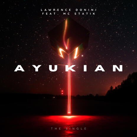 AyukIAN ft. Mc Statik | Boomplay Music