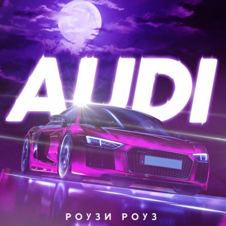 AUDI | Boomplay Music