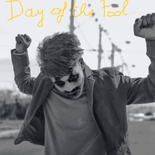 Day of the Fool I (chill version)