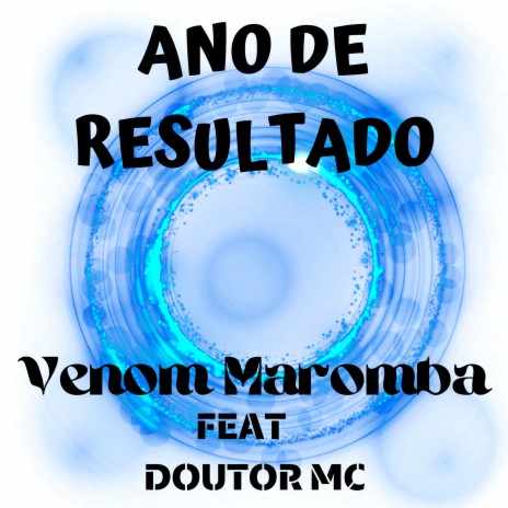 Ano de Resultado ft. Doutor Mc | Boomplay Music