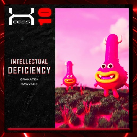 Intellectual Deficiency ft. Rawvage & Grakatek | Boomplay Music