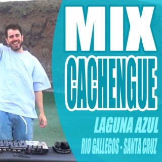 Mix Cachengue (Rio Gallegos)