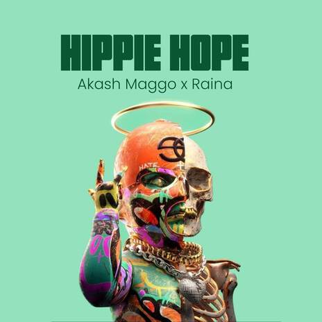 Hippie Hope ft. Akash Maggo | Boomplay Music