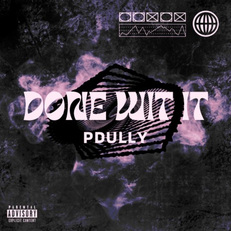 DONE WIT IT | Boomplay Music