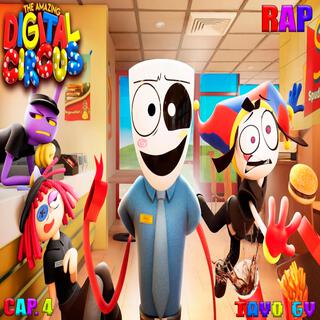 Rap De The Amazing Digital Circus, Cap. 4