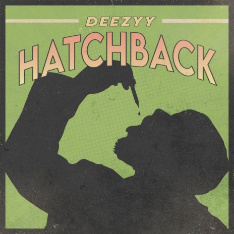 Hatchback | Boomplay Music