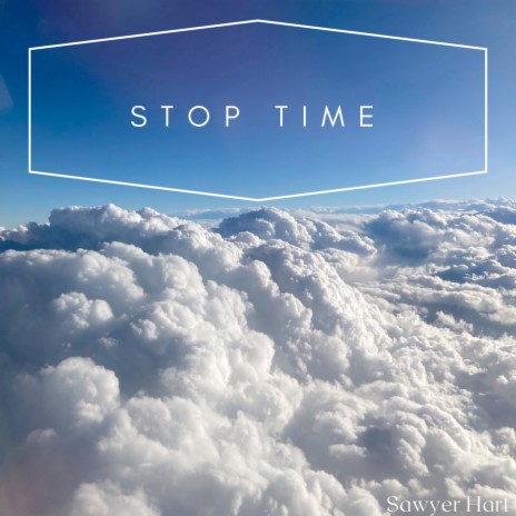 Stop Time | Boomplay Music