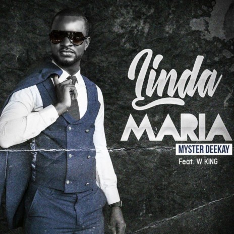 Linda Maria ft. W. King | Boomplay Music