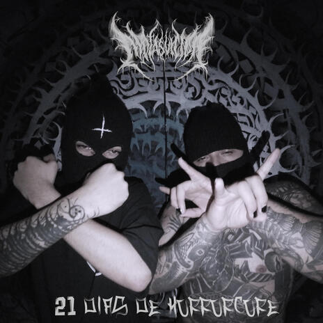 21 DIAS DE HORRORCORE ft. Ranking Murdah | Boomplay Music