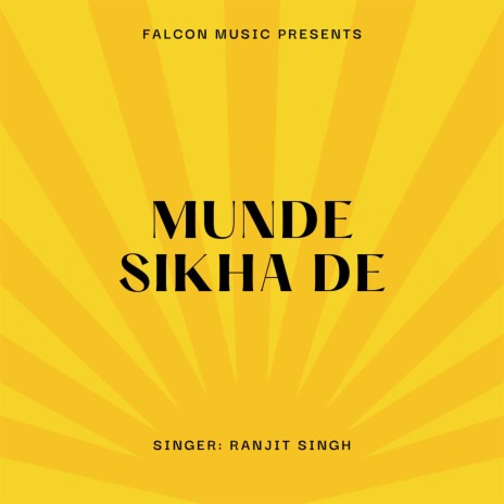 Munde Sikha De | Boomplay Music