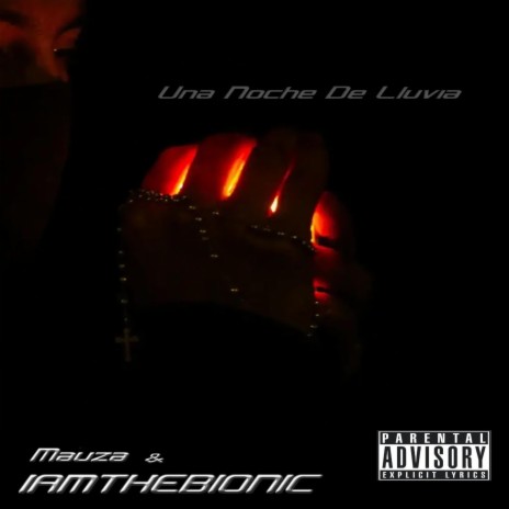 Una Noche De LLuvia ft. iamthebionic | Boomplay Music