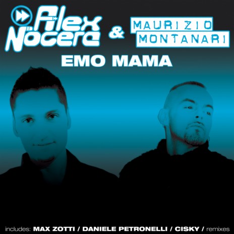 Emo Mama (Main Mix) ft. Maurizio Montanari | Boomplay Music