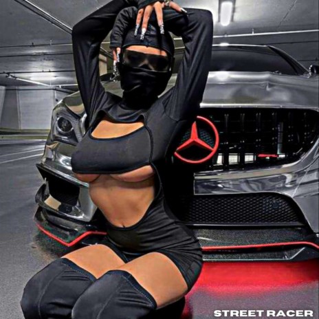 Street Racer | Boomplay Music