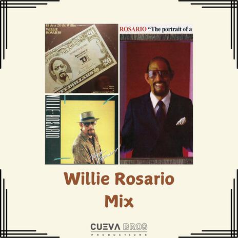 Willie Rosario Mix | Boomplay Music