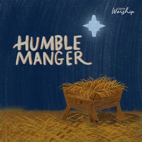 Humble Manger | Boomplay Music