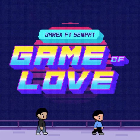 Game Of Love ft. Sempay | Boomplay Music