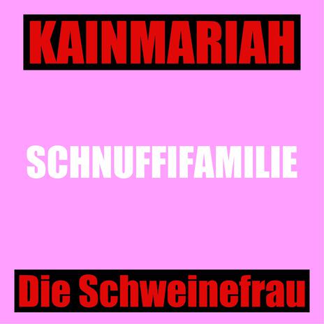 Die Schweinefrau | Boomplay Music