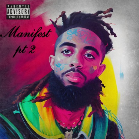 Manifest Pt. 2