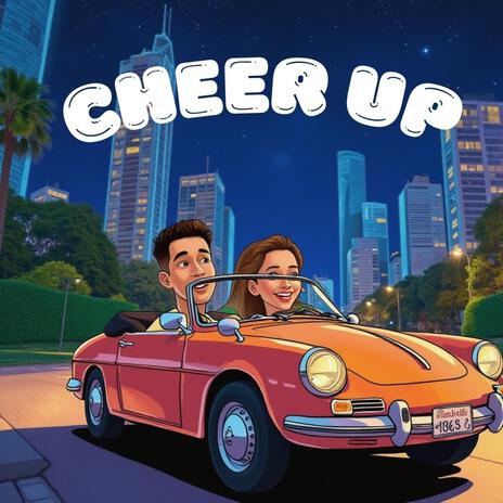 Cheer Up | Boomplay Music