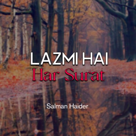 Lazmi Hai Har Surat | Boomplay Music