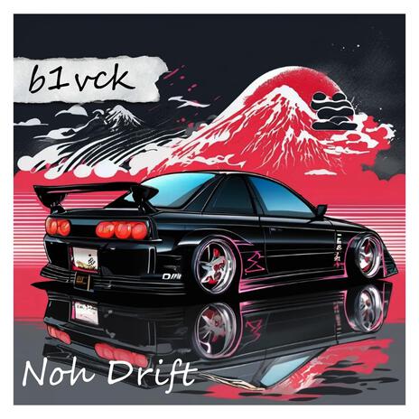 Noh Drift | Boomplay Music