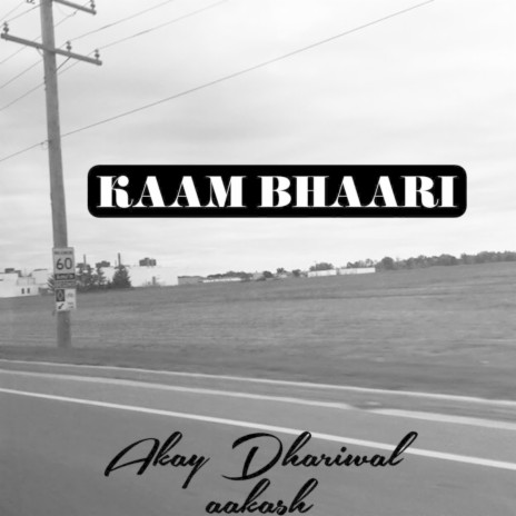 Kaam bhaari | Boomplay Music