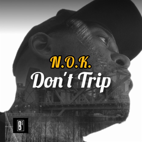 Don't Trip (Radio Edit)