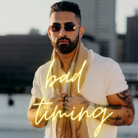 Bad Timing | Boomplay Music