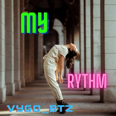 My Rythm | Boomplay Music