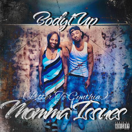 Momma Issues (Letter To Cynthia) | Boomplay Music