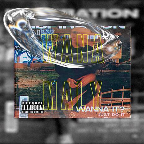 Wana Maly | Boomplay Music