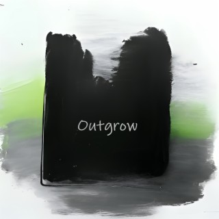 Outgrow