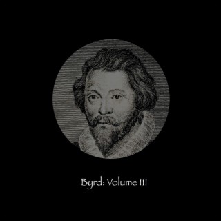 Byrd: Volume III