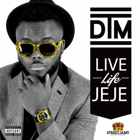 Live Life Jeje | Boomplay Music