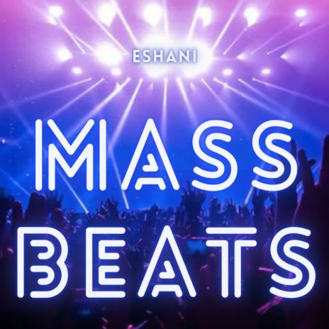 Mass Beats | Boomplay Music