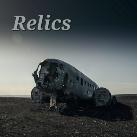 Relics ft. Arlay | Boomplay Music