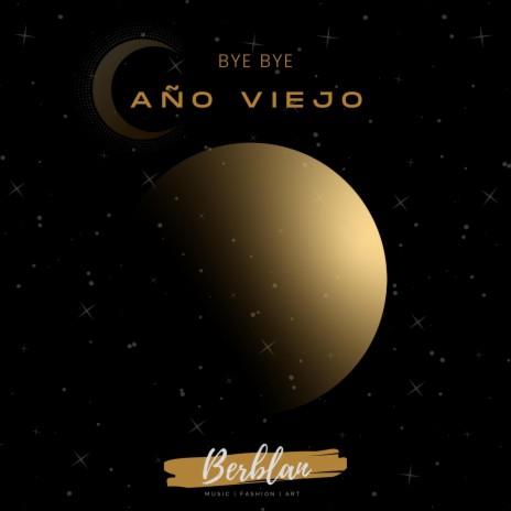 Bye Bye Año Viejo | Boomplay Music