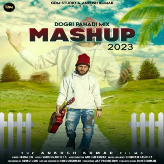 Dogri Pahadi Mix Mashup 2023