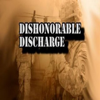 Dishonorable Discharge