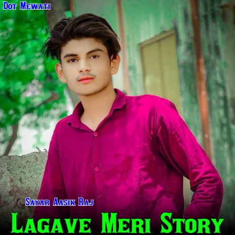 Lagave Meri Story | Boomplay Music