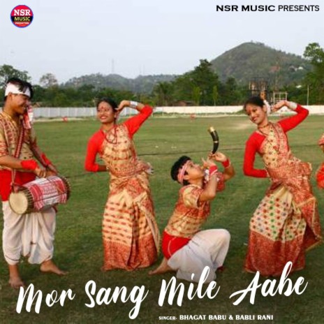 Mor Sang Mile Aabe ft. Babli Rani | Boomplay Music