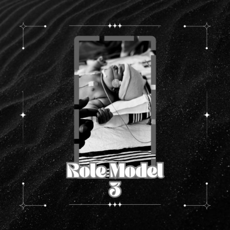 Role Model 3 | Boomplay Music