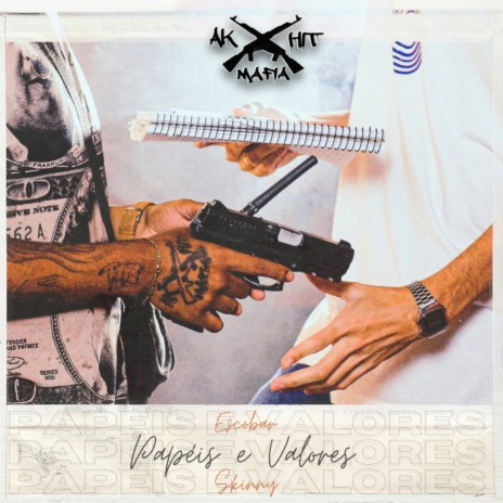 Papéis e Valores ft. Skinny Ramon | Boomplay Music