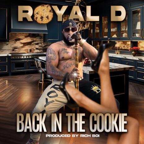 Back in the cookie | Boomplay Music